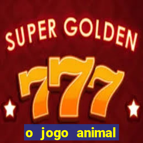 o jogo animal world paga mesmo